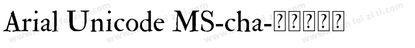 Arial Unicode MS-cha字体转换